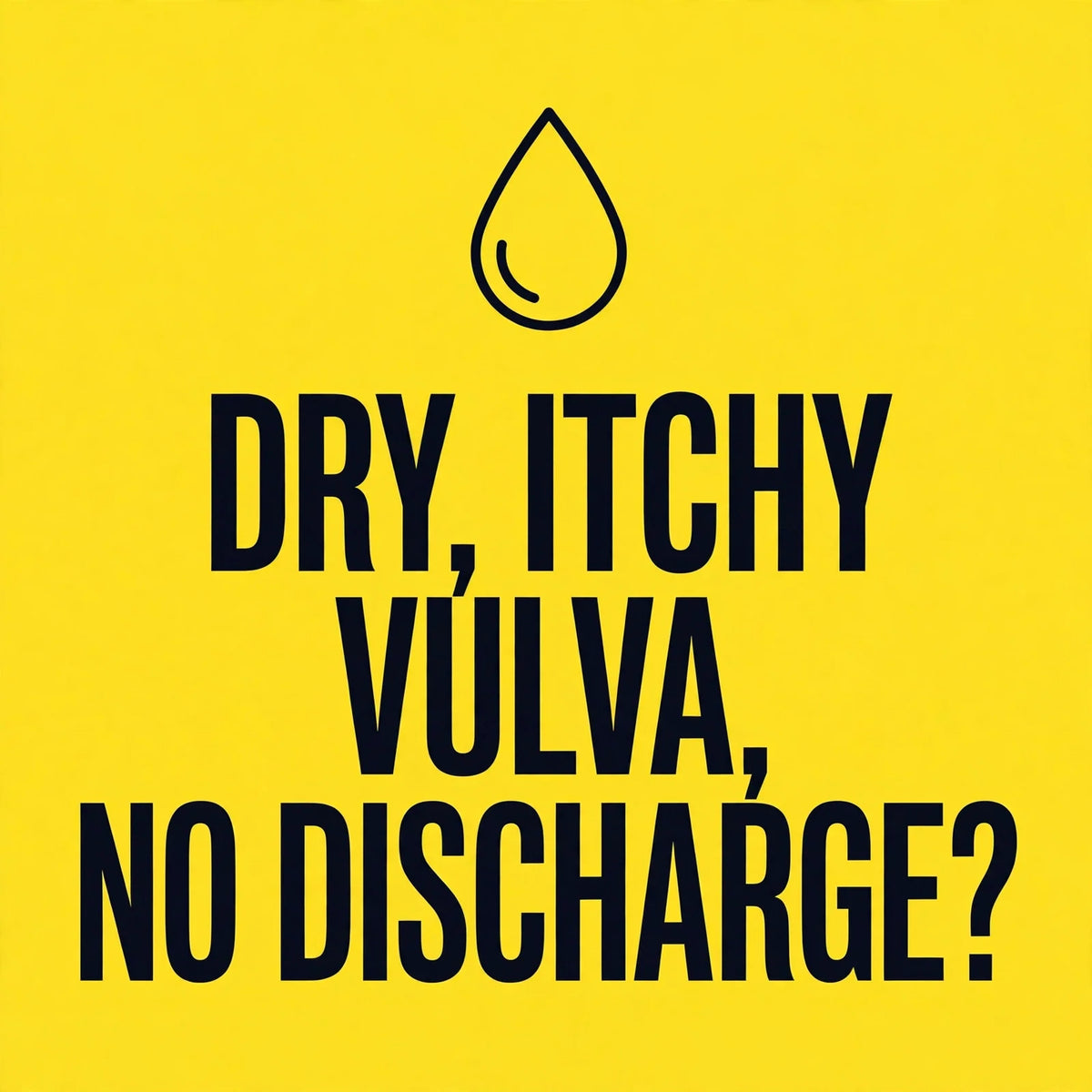 Dry, itchy vulva with no discharge: skin causes and what helps